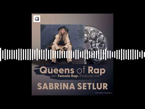 Sabrina Setlur - Die goldenen 90er und wie alles begann | Queens of Rap - der Female Rap-Podcast...