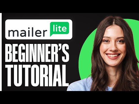 MailerLite Tutorial (2024) | Step-by-Step Email Marketing Guide for Beginners