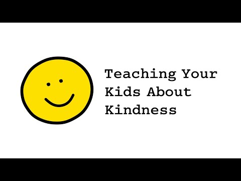 Teaching Your Kids About Kindness