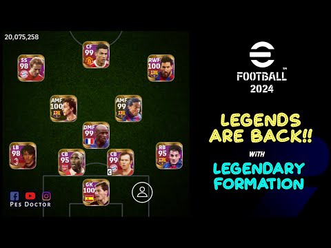 Legends Are Back With Legendary Formations | eFootball 2024 Mobile