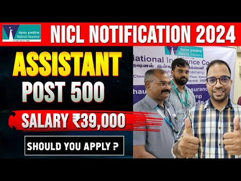 NICL Assistant 2024 | Job Reality Profile ,LPT,Job Timings, Salary,Bond,5 Day Week | Must Apply