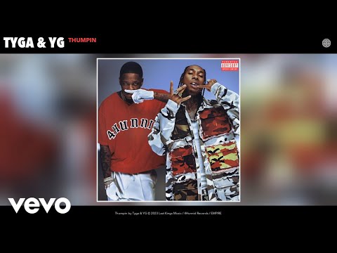 Tyga, YG - Thumpin (Official Audio)