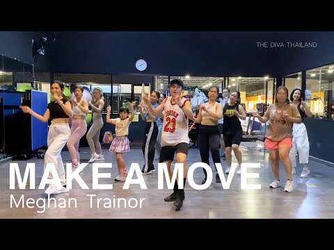 Make a Move - Meghan Trainor | Zumba Fitness | Zin Volume 113 | The Diva Thailand