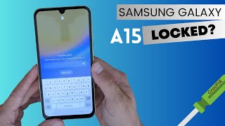 Samsung A15 / Unlock / Remove Screen Lock / PIN / Password / Hard Reset