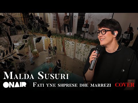 Malda Susuri - Fati yne shprese dhe marrezi (cover)