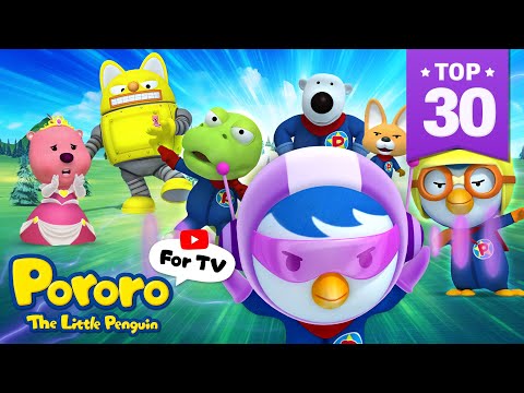 [⭐TOP 30] Our Superhero Dream | Pororo Popular English Episodes | Pororo the Little Penguin