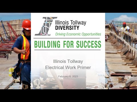 Illinois Tollway Webinar - Electrical Work Primer