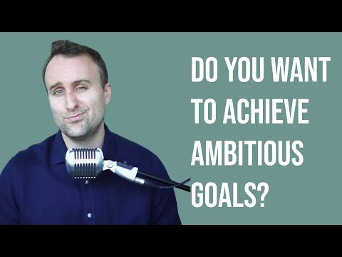 The Simple Rule for Achieving Ambitious Goals