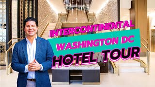 Exclusive Tour of the Intercontinental Hotel at The Wharf, Washington DC