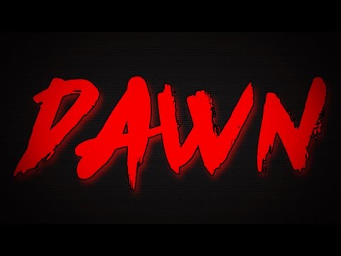 Dawn ~ Horror Story ~ Sir Ayme