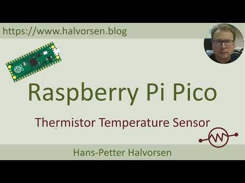 Raspberry Pi Pico and Thermistor Temperature Sensor