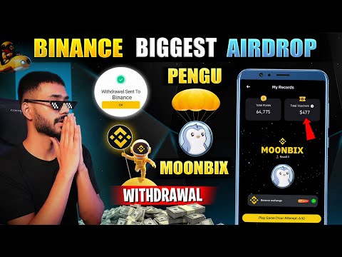 MOONBIX & PENGU AIRDROP WITHDRAWAL ||  || PUDGY PENGUINS AIRDROP LISTING ON BINANCE || RKG ARMY