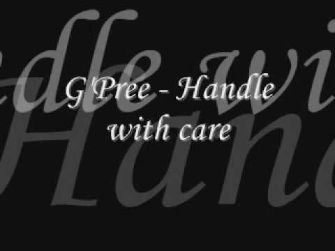 G'Pree - Handle with care