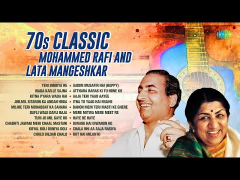 70s Classic With Mohammed Rafi & Lata Mangeshkar | Teri Bindiya Re | Dafli Wale | 70s 80s 90s Songs