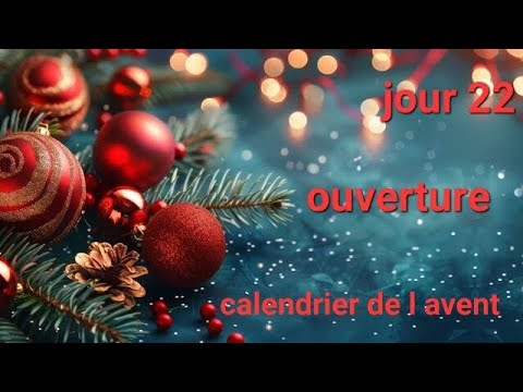 🎄🌟jour 22🌟🎄 ouverture #umboxing #calendrierdelavent #vlogmas