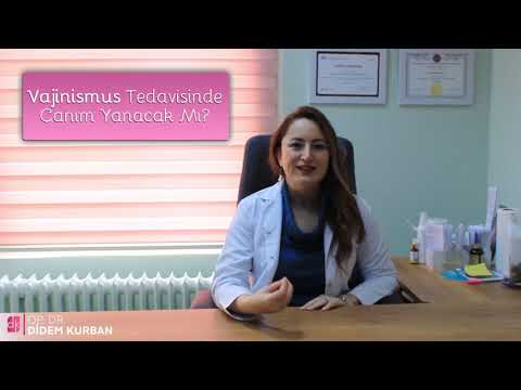 Vajinismus Tedavisinde Canım Yanacak Mı? -Op. Dr. Didem Kurban