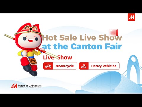 Canton Fair丨MIC Trade Show Live: Motorcycle × Heavy Vehicles