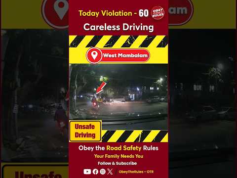 TODAY VIOLATION -60 Careless Driving #obeytherules #otr #chennaitrafficpolice