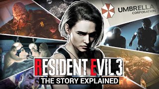 Resident Evil 3: The Story Explained