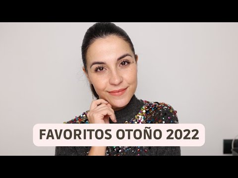 Favoritos | Otoño 2022