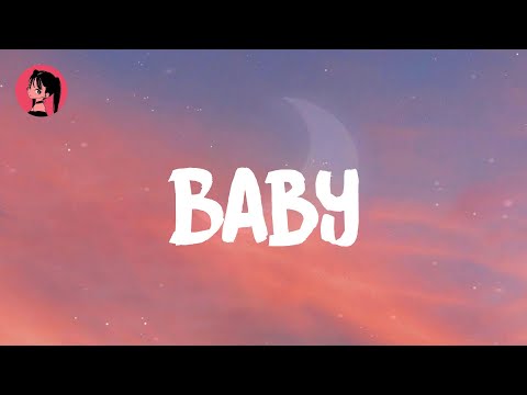 Justin Bieber - Baby (Lyrics) 🎶