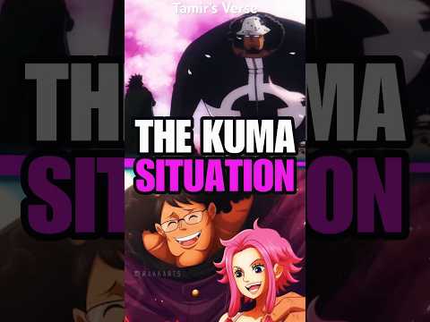 The Kuma Situation Is CRAZY! #anime #onepiece #luffy #shorts