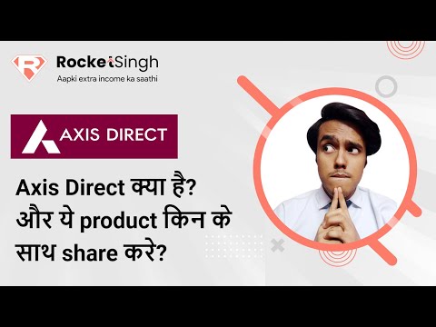 Learn about Axis Direct | Rocket Singh app