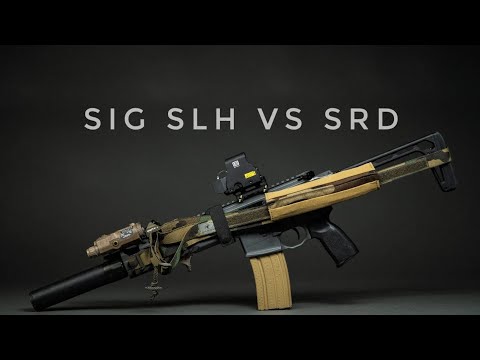 SIG Sauer SLH versus SRD Review - CENSORED FOR Community Guidelines