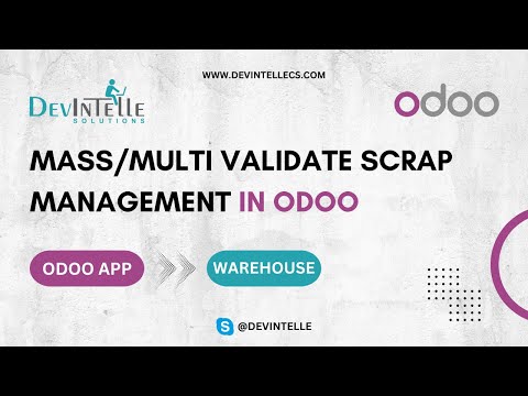 Mass/Multi Validate Scrap Management in Odoo