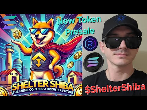 $ShelterShiba - SHELTERSHIBA TOKEN PRESALE CRYPTO COIN HOW TO BUY SHELTER SHIBA INU SOLANA RAYDIUM