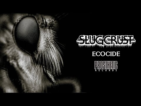 SLUGCRUST - 'ECOCIDE' - OFFICIAL FULL ALBUM STREAM