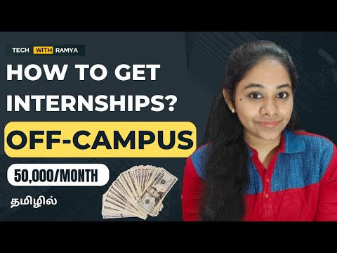 How to get Off-Campus INTERNSHIPS😱 in Tamil💯🚀 | Internships 2024🔥 | ZOHO | TCS | CTS | Infosys