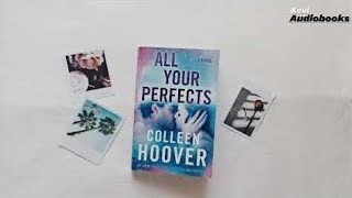 All Your Perfects by Collen Hoover || Full Audiobook in English