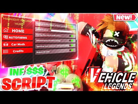 VEHICLE LEGENDS SCRIPT PASTEBIN 2024 AUTO FARM + INF MONEY SCRIPT HACK GUI