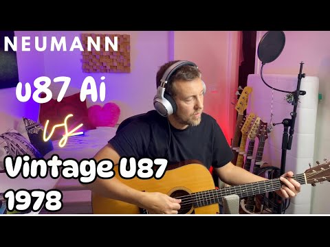 Neumann U87 Ai vs vintage U87 from 1978