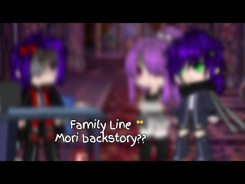 Family Line / ⚠️Abuse and SA⚠️ / Mori Angst / Mori's backstory? / My AU / Gacha Club BSD | Night