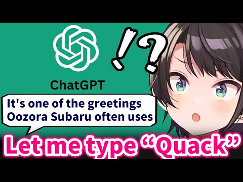 Subaru makes ChatGPT learns that Subaru = Duck【Hololive/Eng sub】