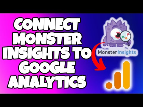 How to Connect Monsterinsights to Google analytics