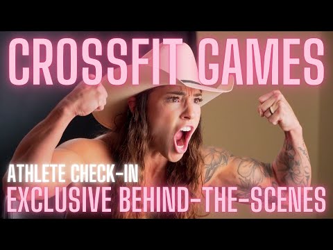 Athlete Check-In Day | CrossFit Games 2024