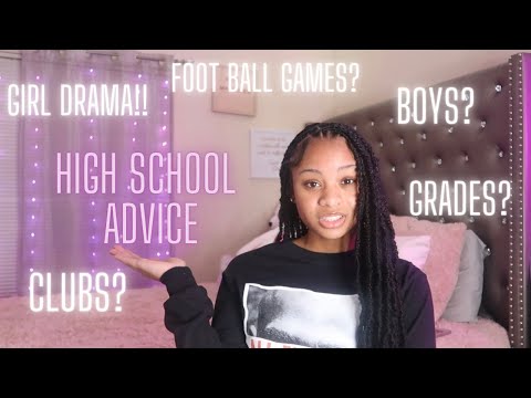 High School Advice You Need To Know