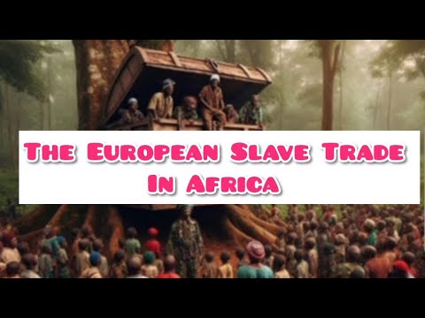 The European Slave Trade In Africa #Africantales #Folktales #folklore #Tales