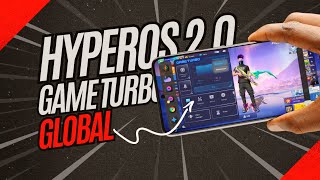 HyperOS 2.0 GLOBAL Updates Getting New GameTurbo UI with Improved Animations ✅ Install Now ✨