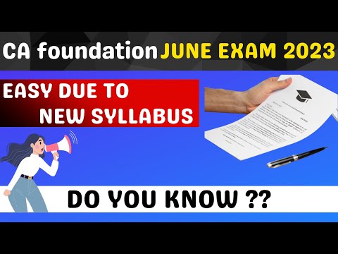 |CA Foundation Exam June 2023 Coming Easy Due To CA New Course| CA Foundation Exam June 2023|