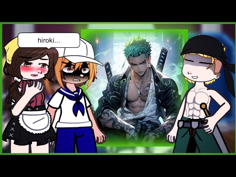 Kokujin no tenkousei react/reagindo a hiroki as zoro - gacha club ntr  - 1/2