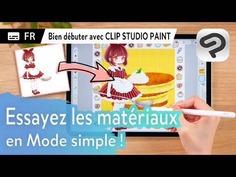 Essayez les matériaux en Mode simple ! | Bien débuter avec CLIP STUDIO PAINT