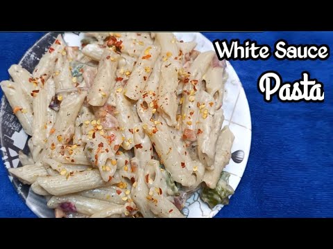 వైట్ సాస్ పాస్తా🤤ఇండియన్ స్టైల్|| Indian style white sauce pasta 😋