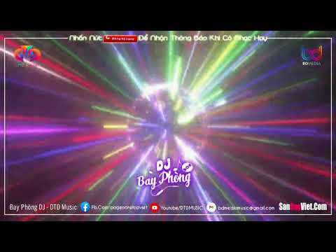 NONSTOP BAY PHÒNG CĂNG ✈ NHẠC KE HUYỀN THOẠI - DJ THÁI HOÀNG  - NHẠC DJ VINAHOUSE CỰC MẠNH