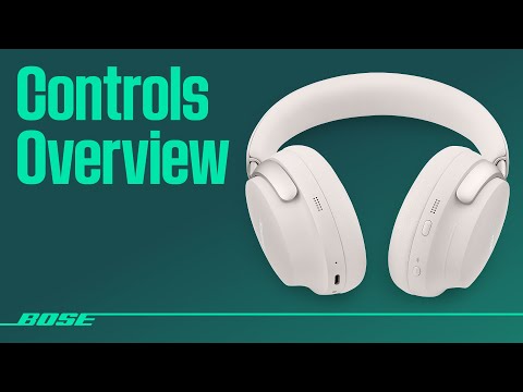 Bose QuietComfort Ultra Headphones – Controls Overview