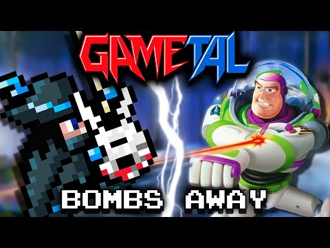 Bombs Away (Toy Story 2: Buzz Lightyear to the Rescue!) - GaMetal Remix