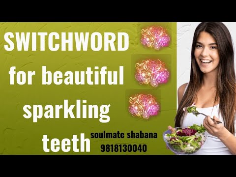 Magical Switchword to make your teeth sparkle like crystals #mantras#loveandlight